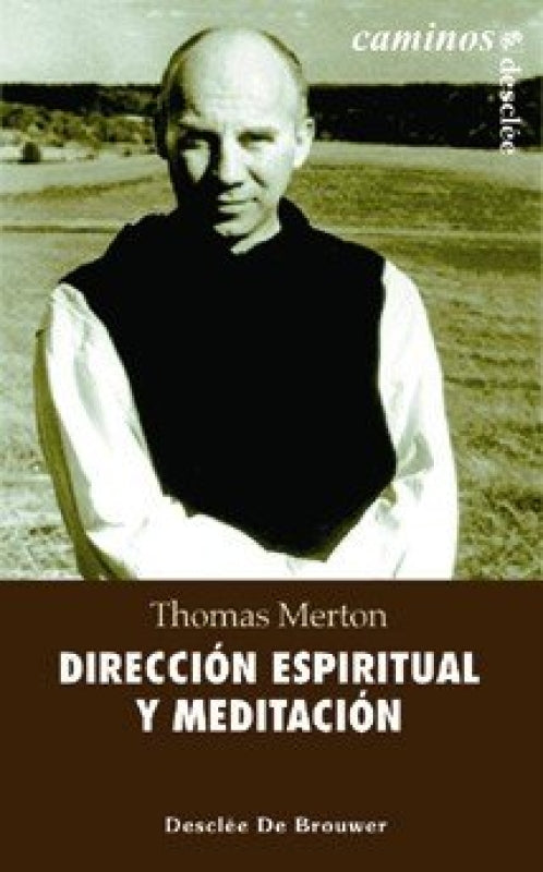 Dirección Espiritual Y Meditación Libro