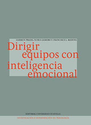 Dirigir Equipos Con Inteligencia Emocional Libro