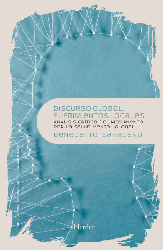 Discurso Global Sufrimiento Local Libro