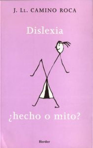Dislexia ¿hecho O Mito Libro