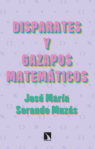Disparates Y Gazapos Matematicos Libro