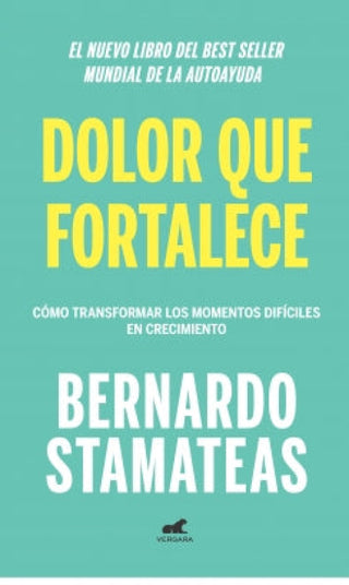 Dolor Que Fortalece Libro