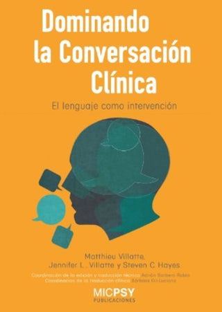 Dominando La Conversación Clínica Libro