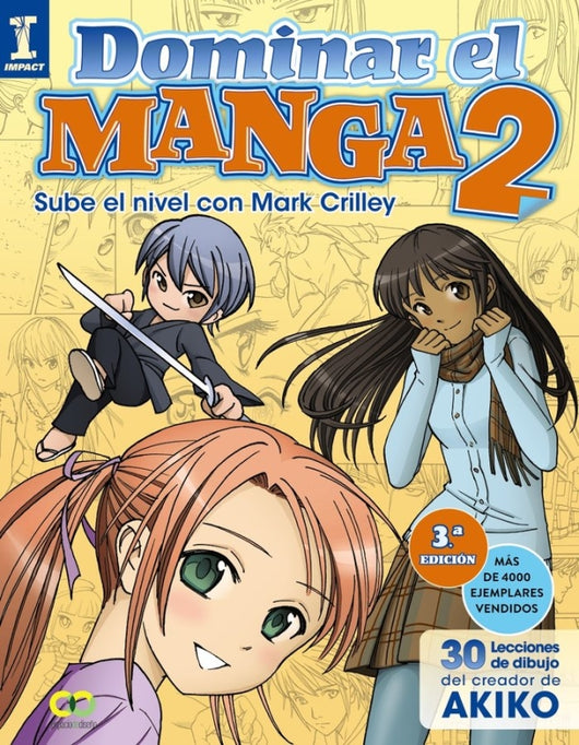 Dominar El Manga 2. Sube De Nivel Con Mark Crilley Libro