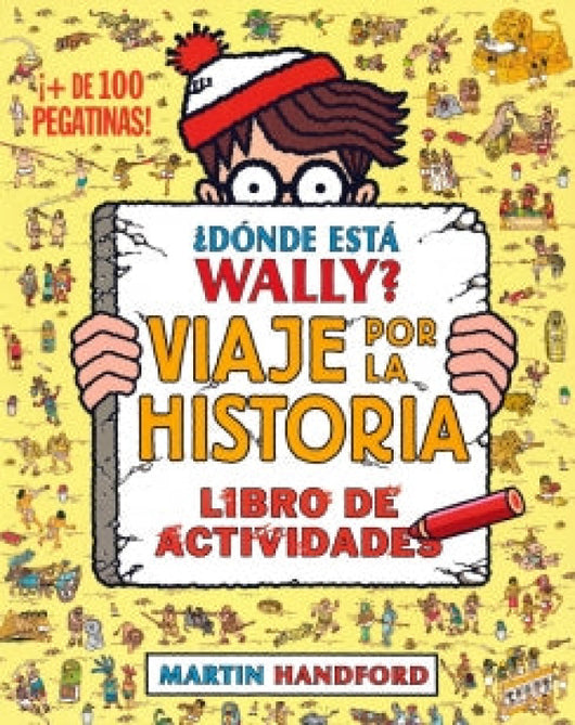 Donde Está Wally-Viaje Por La Historia Libro