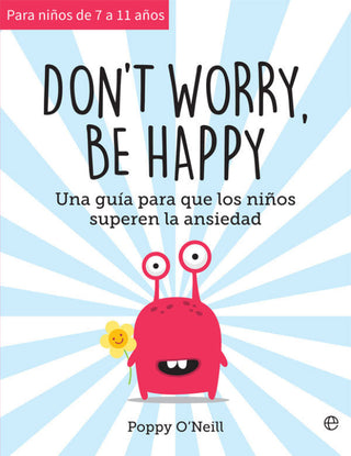 Dont Worry Be Happy Libro