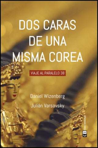 Dos Caras De Una Misma Corea Libro