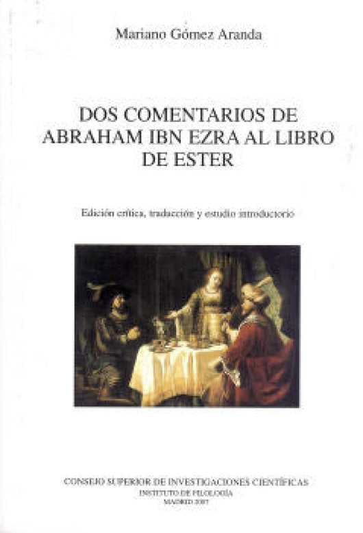 Dos Comentarios De Abraham Ibn Ezra Al Libro Ester