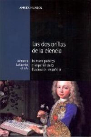 Dos Orillas De La Ciencia Las Libro