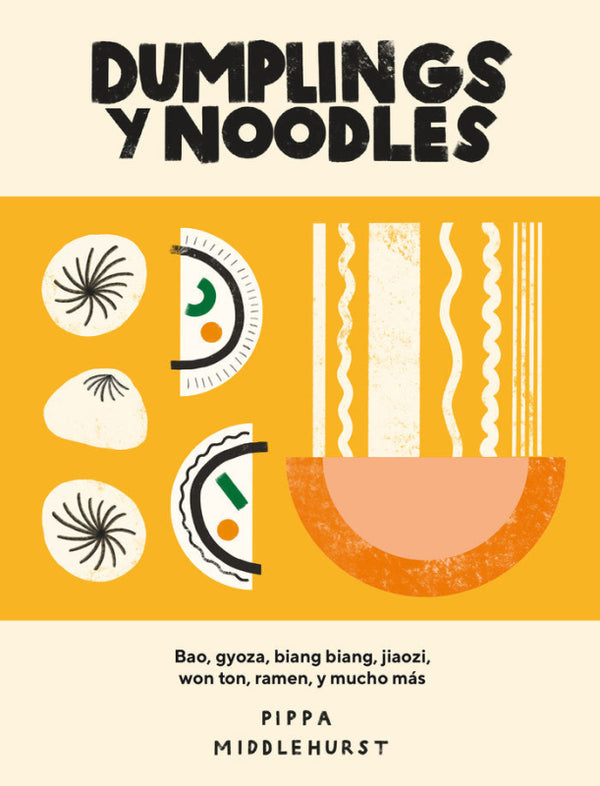 Dumplings Y Noodles Libro