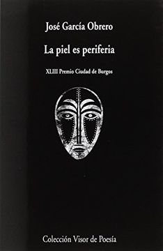 La Piel es Periferia