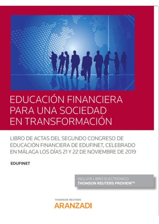 Educación Financiera Para Una Sociedad En Transformación (Papel + E-Book) Libro