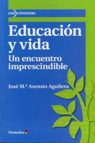 Educación Y Vida Libro
