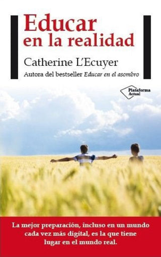 Educar En La Realidad Libro