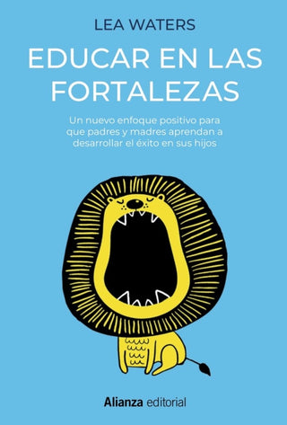 Educar En Las Fortalezas Libro