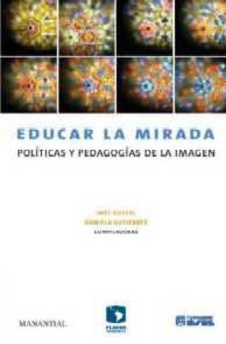 Educar La Mirada Libro