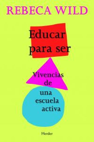 Educar Para Ser Libro