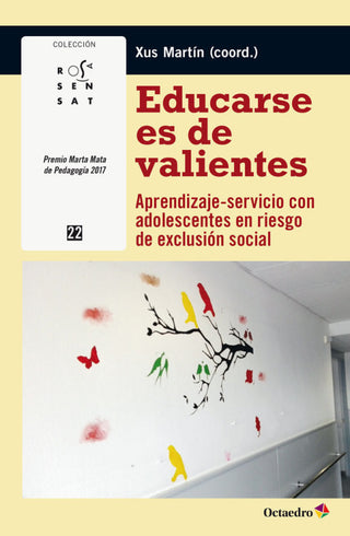 Educarse Es De Valientes Libro