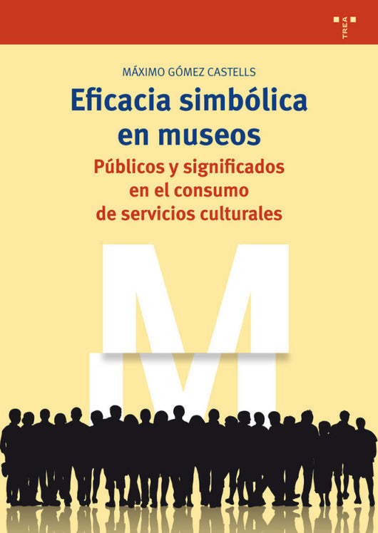 Eficacia Simbólica En Museos Libro