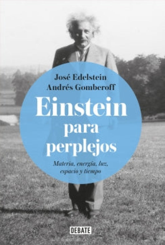 Einstein Para Perplejos Libro