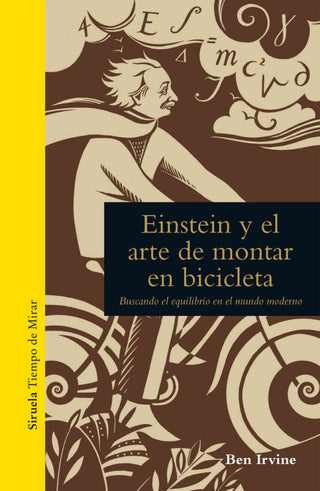 Einstein Y El Arte De Montar En Bicicleta Libro