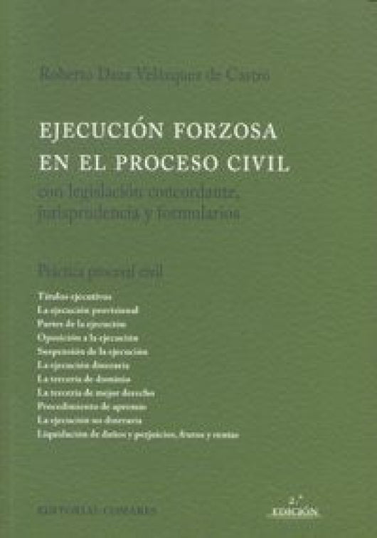 Ejecucion Forzosa Proceso Civil 2ªEd Libro