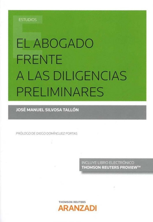 El Abogado Frente A Las Diligencias Preliminares (Papel + E-Book) Libro