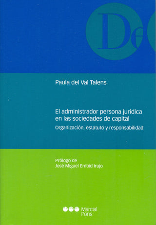 El Administrador Persona Jurídica En Las Sociedades De Capital Libro