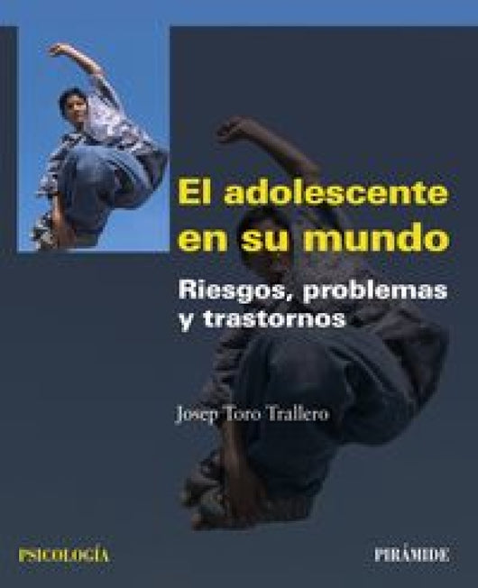 El Adolescente En Su Mundo Libro