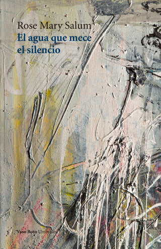 El Agua Que Mece Silencio Libro