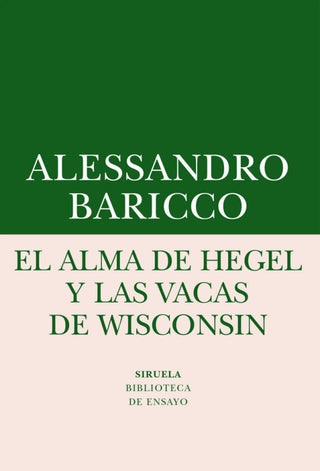 El Alma De Hegel Y Las Vacas Wisconsin Libro