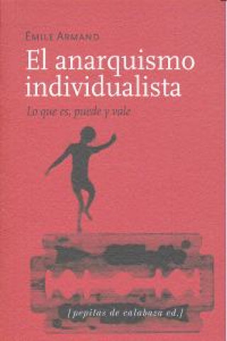 El Anarquismo Individualista Libro