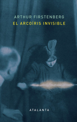 El Arcoiris Invisible Libro