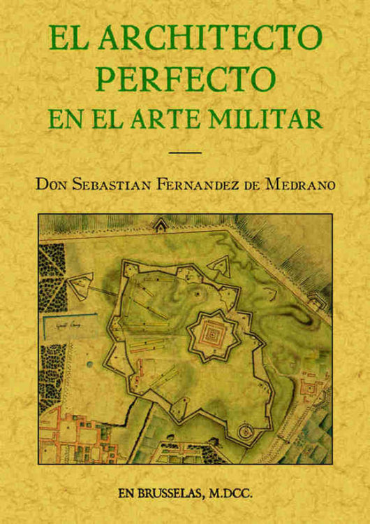 El Arquitecto Perfecto En El Arte Militar Libro