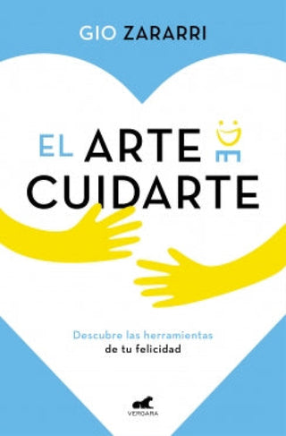 El Arte De Cuidarte Libro