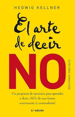 El Arte De Decir No Libro