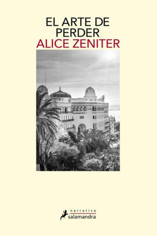 El Arte De Perder Libro