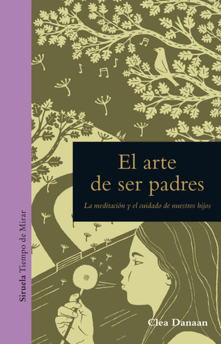 El Arte De Ser Padres Libro