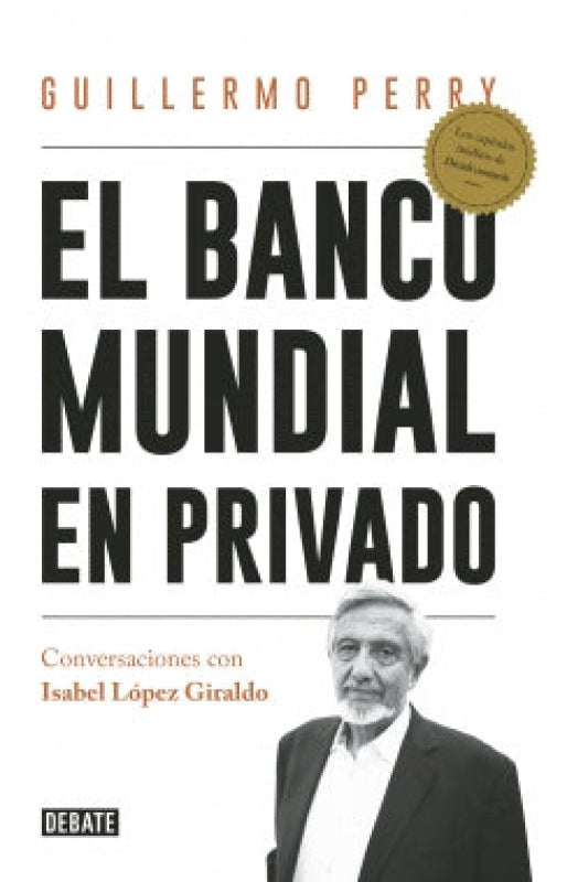 El Banco Mundial En Privado Libro