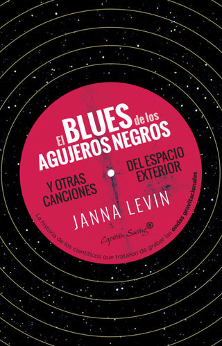 El Blues De Los Agujeros Negros Libro