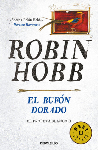 El Bufón Dorado (El Profeta Blanco 2) Libro