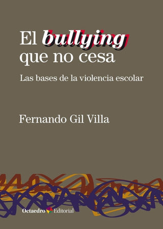 El Bullying Que No Cesa Libro