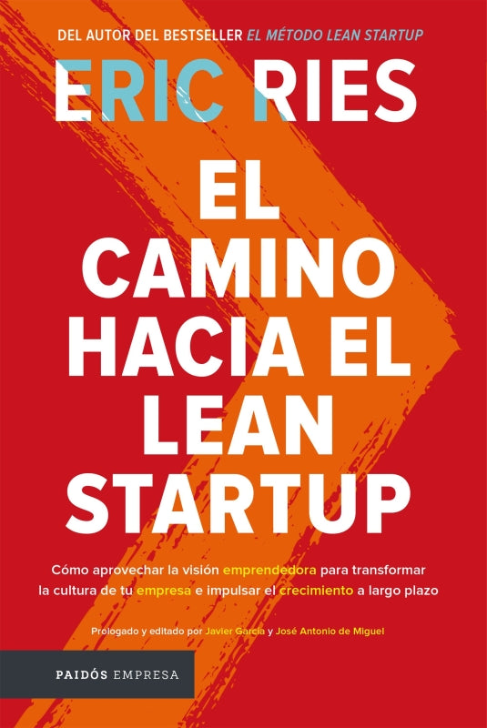 El Camino Hacia El Lean Startup Libro
