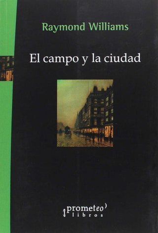 El Campo Y La Ciudad Libro