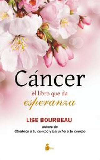 El Cáncer Un Libro Que Da Esperanza