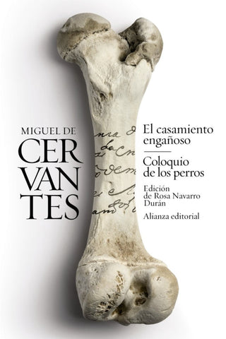 El Casamiento Engañoso / Coloquio De Los Perros Libro