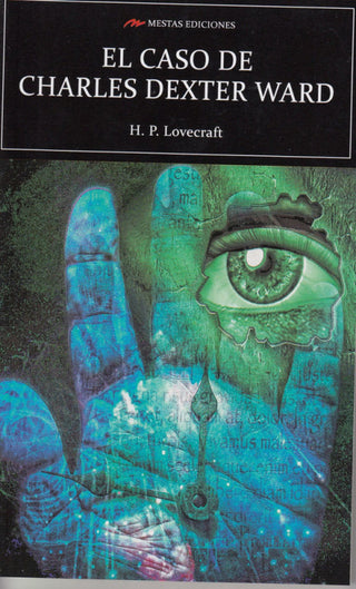 El Caso De Charles Dexter Ward Libro