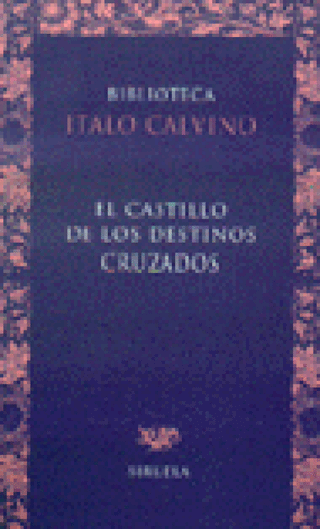 El Castillo De Los Destinos Cruzados Libro