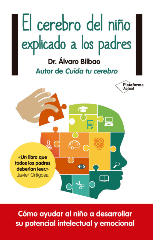 El Cerebro Del Niño Explicado A Los Padres Libro