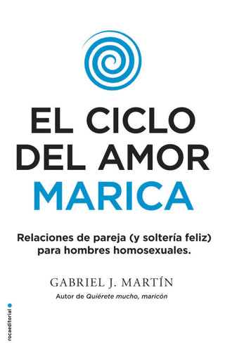 El Ciclo Del Amor Marica Libro